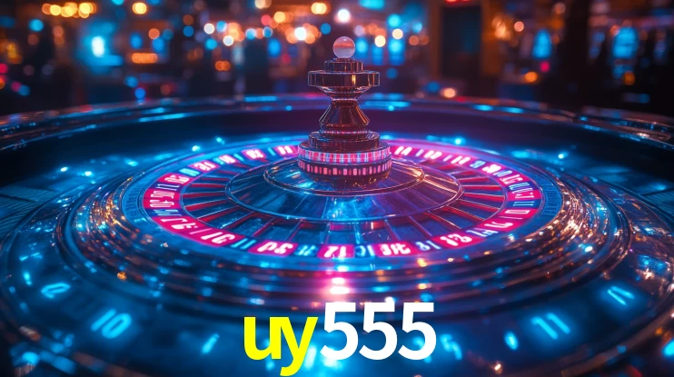 Explore as vantagens do uy555: serviço profissional e confiabilidade